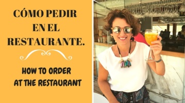Cómo Pedir en el Restaurante - Español Para Vacaciones (Español Conversación)